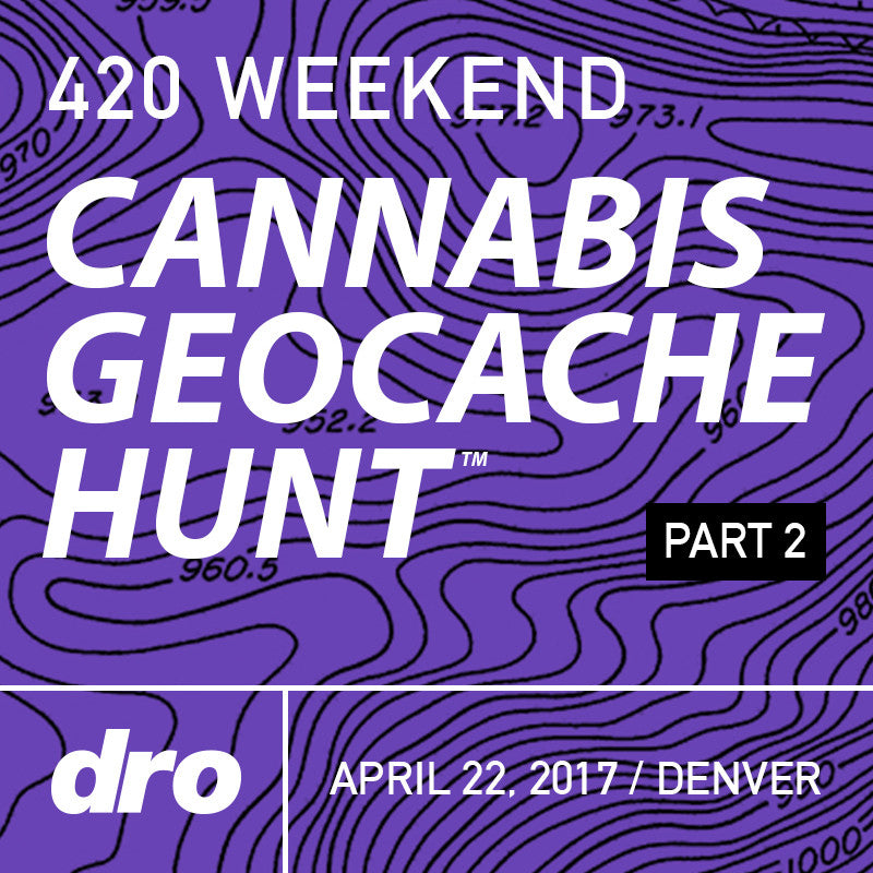 CANNABIS GEOCACHE HUNT